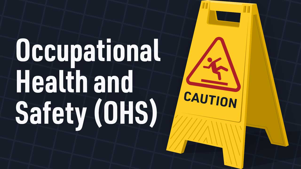 OCCUPATIONAL HEALTH AND SAFETY